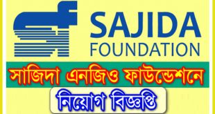 sajida foundation job circular 2022 chakri shop